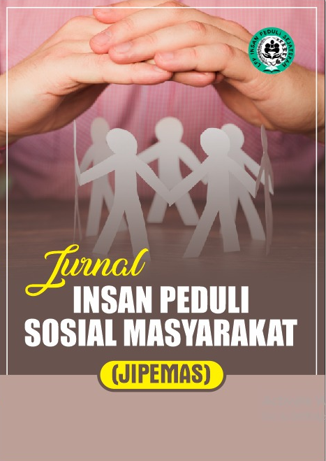 					View Vol. 2 No. 1 (2024): Jurnal Insan Peduli Sosial Masyarakat (JIPEMAS)
				